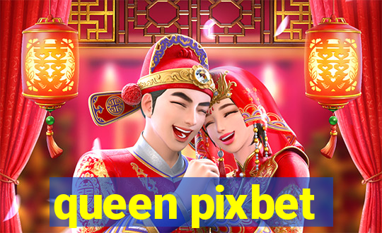 queen pixbet